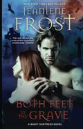 Both Feet in the Grave (Night Huntress #8) by Jeaniene Frost
