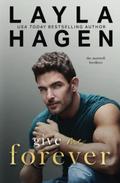 Give Me Forever by Layla Hagen