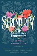 Serendipity: Ten Romantic Tropes, Transformed by Sarah Winifred Searle