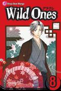 Wild Ones, Vol. 8 (Wild Ones #8) by Kiyo Fujiwara