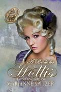 A Bride for Hollis (The Proxy Brides #73) by Marianne Spitzer