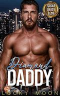 Diamond Daddy by Lucky Moon