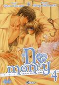 No Money 4 (Okane ga Nai! #4) by Hitoyo Shinozaki