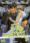 No Money 5 (Okane ga Nai! #5) by Hitoyo Shinozaki