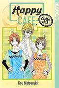 Happy Cafe, Volume 6 (Happy Cafe #6) by Kou Matsuzuki
