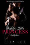Daddy's Little Princess by Lila Fox