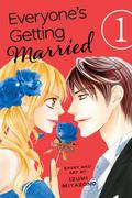 Everyone's Getting Married, Vol. 1 (Everyone's Getting Married #1) by Izumi Miyazono