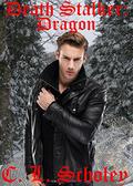 Death Stalker: Dragon by C.L. Scholey