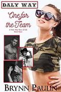One for the Team: Daly Way Short by Brynn Paulin