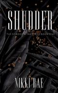 Shudder (The Shadow & Ink Series #1) by Nikki Rae