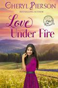 Love Under Fire (Pink Pistol Sisterhood #3) by Cheryl Pierson