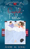Cupid Fools: A paranormal romantic comedy (Supernatural Dating Agency #8) by Andie M. Long