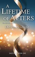 A Lifetime of Afters (Sage Ridge #1) by Devin Sloane