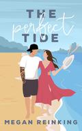 The Perfect Tide (The Hawaiian Getaway #3) by Megan Reinking
