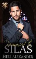Promised To Silas: A British Mob Arranged Marriage Romance (The Grant Brothers #2) by Nell Alexander