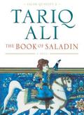 The Book of Saladin (Islam Quintet #2) by Tariq Ali