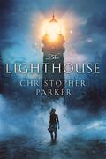 The Lighthouse by Christopher Parker