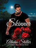 Skinner by Athena Steller