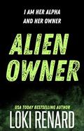 Alien Owner by Loki Renard