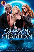 The Dragon Guardian by Melinoe Black