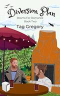 Diversion Plan: Rooms For Romance, Book Two (Rooms for Romance #2) by Tag Gregory