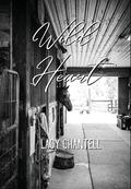 Wild Heart by Lacy Chantell
