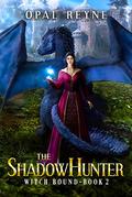 The ShadowHunter by Opal Reyne