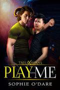 Play With Me by Sophie O'Dare, Lyn Forester