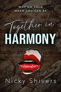 Together in Harmony by Nicky Shivers