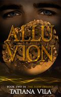 Alluvion (The Ylem Trilogy #2) by Tatiana Vila