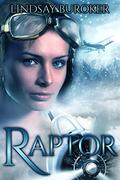 Raptor by Lindsay Buroker