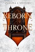 Reborn Throne by Angelina J. Steffort