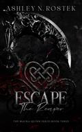 Escape the Reaper by Ashley N. Rostek