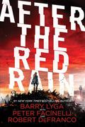 After the Red Rain by Peter Facinelli