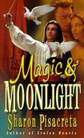 Magic & Moonlight by Sharon Pisacreta