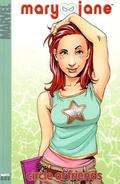 Mary Jane, Volume 1: Circle of Friends by Sean McKeever