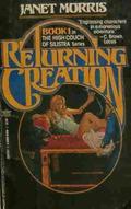 Returning Creation (Silistra #1) by Janet E. Morris