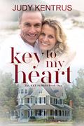 Key To my Heart (Beacon Pointe #1) by Judy Kentrus