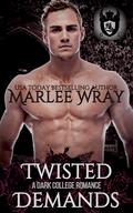 Twisted Demands by Marlee Wray
