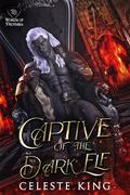 Captive of the Dark Elf by Celeste King