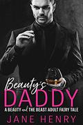 Beauty's Daddy by Jane Henry