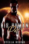 His Human Pet by Stella Rising