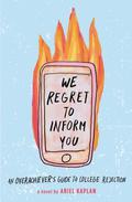 We Regret to Inform You by Ariel Kaplan