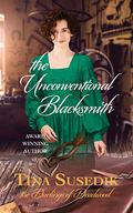 The Unconventional Blacksmith by Tina Susedik