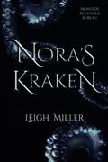 Nora's Kraken (Monster Relations Bureau #1) by Leigh Miller