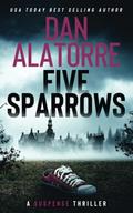 Five Sparrows by Dan Alatorre