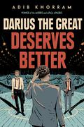 Darius the Great Deserves Better by Adib Khorram