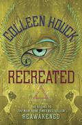 Reignited (Reawakened #0.5) by Colleen Houck