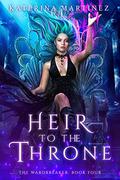 Heir to the Throne by Katerina Martinez
