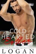Cold Hearted Baller by Logan Chance